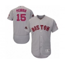 Men's Majestic Boston Red Sox #15 Dustin Pedroia Grey Road Flex Base Authentic Collection 2018 World Series Champions MLB Jersey