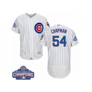 Men's Majestic Chicago Cubs #54 Aroldis Chapman White Home 2016 World Series Champions Flexbase Authentic Collection MLB Jersey