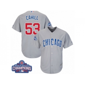 Youth Majestic Chicago Cubs #53 Trevor Cahill Authentic Grey Road 2016 World Series Champions Cool Base MLB Jersey
