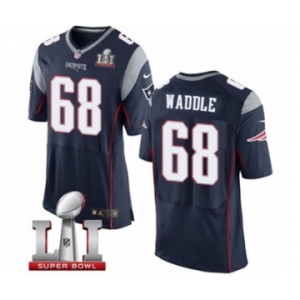 Men's Nike New England Patriots #68 LaAdrian Waddle Elite Navy Blue Team Color Super Bowl LI 51 NFL Jersey