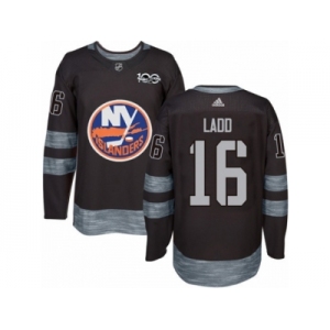 Men's Adidas New York Islanders #16 Andrew Ladd Authentic Black 1917-2017 100th Anniversary NHL Jersey