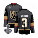 Men Vegas Golden Knights #3 Brayden McNabb Authentic Black Home Fanatics Branded Breakaway 2018 Stanley Cup Final NHL Jersey