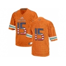 2016 US Flag Fashion 2016 Men's Miami Hurricanes #15 College Football Jerseys - Orange