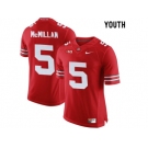 2016 Youth Ohio State Buckeyes Raekwon McMillan #5 College Football Limited Jersey - Scarlet