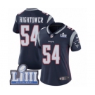 Women's Nike New England Patriots #54 Dont'a Hightower Navy Blue Team Color Vapor Untouchable Limited Player Super Bowl LIII Bound NFL Jersey