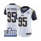 Women's Nike Los Angeles Rams #95 Ethan Westbrooks White Vapor Untouchable Limited Player Super Bowl LIII Bound NFL Jersey