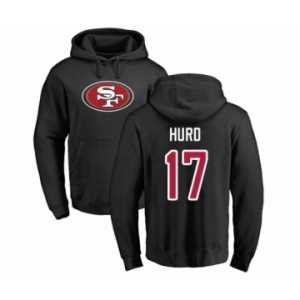 Football San Francisco 49ers #17 Jalen Hurd Black Name & Number Logo Pullover Hoodie