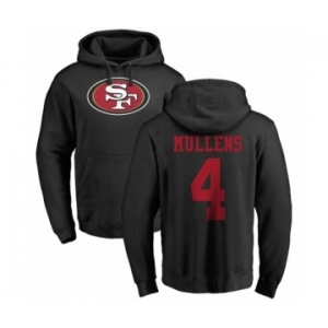 NFL Nike San Francisco 49ers #4 Nick Mullens Black Name & Number Logo Pullover Hoodie