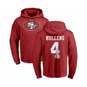 NFL Nike San Francisco 49ers #4 Nick Mullens Red Name & Number Logo Pullover Hoodie