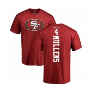 NFL Nike San Francisco 49ers #4 Nick Mullens Red Backer T-Shirt