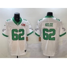 Men's Philadelphia Eagles #62 Jason Kelce White 2025 Super Bowl LIX Patch F.U.S.E. Vapor Untouchable Limited Stitched Football Jersey