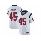 Youth Nike Houston Texans #45 Jay Prosch Vapor Untouchable Limited White NFL Jersey
