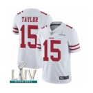 Men's San Francisco 49ers #15 Trent Taylor White Vapor Untouchable Limited Player Super Bowl LIV Bound Football Jersey