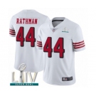 Men's San Francisco 49ers #44 Tom Rathman Limited White Rush Vapor Untouchable Super Bowl LIV Bound Football Jersey