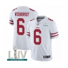 Men's San Francisco 49ers #6 Mitch Wishnowsky White Vapor Untouchable Limited Player Super Bowl LIV Bound Football Jersey