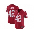 Women's Nike San Francisco 49ers #42 Ronnie Lott Vapor Untouchable Limited Red Team Color NFL Jersey