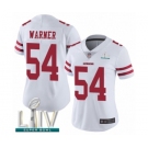 Women's San Francisco 49ers #54 Fred Warner White Vapor Untouchable Limited Player Super Bowl LIV Bound Football Jersey