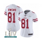 Women's San Francisco 49ers #81 Terrell Owens White Vapor Untouchable Limited Player Super Bowl LIV Bound Football Jersey